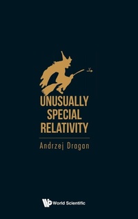 Abbildung von: Unusually Special Relativity - World Scientific Europe Ltd