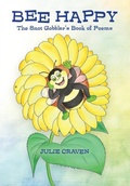 Cover: BEE HAPPY, The Snot Gobbler's Book of Poems - J C Publishing