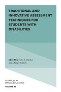 Cover: Traditional and Innovative Assessment Techniques for Students with Disabilities - Emerald Publishing Limited