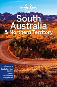 Abbildung von: Lonely Planet South Australia & Northern Territory - Lonely Planet Global Limited