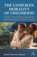 Cover: The Unspoken Morality of Childhood - Anthem Press