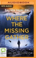 Cover: Where the Missing Gather - Bolinda Audio