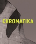 Cover: The Chromatika / Die Chromatika - Martin Firrell Company Ltd