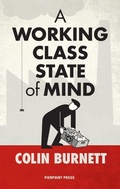 Cover: A Working Class State of Mind - Pierpoint Press