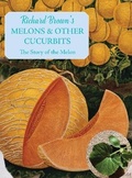 Cover: Melons and other Cucurbits - Prospect Books