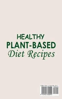 Abbildung von: Healthy Plant-Based Diet Recipes ; Plant-Based Diet Cookbook with Easy and Delicious Plant Based Recipes - Growthshape