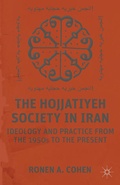 Cover: The Hojjatiyeh Society in Iran - Palgrave MacMillan