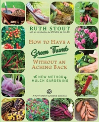 Enlarge image Cover: How to Have a Green Thumb Without an Aching Back - 12 Sirens