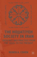 Cover: The Hojjatiyeh Society in Iran - Palgrave MacMillan