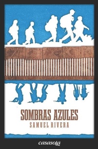Abbildung von: Sombras azules - Casasola Editores