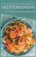 Cover: Mediterranean Diet Cookbook 2021 - Rose Moore