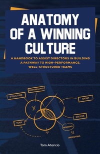Abbildung von: Anatomy of a Winning Culture - Realization Press