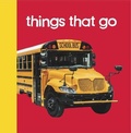 Cover: Baby Beginnings: Things That Go - Chosen Spot Publishing