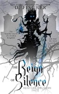 Cover: The Reign of Silence (Heavy Lies the Crown) - Acorn Publishing