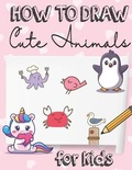 Cover: How to Draw Cute Animals - Golden Valley Press