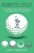 Cover: Robotic Golf - Clovercroft Publishing