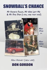 Enlarge image Cover: Snowball's Chance - Shotwell Publishing LLC