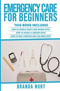 Cover: Emergency Care For Beginners - Ladoo Publishing LLC