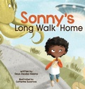 Cover: Sonny's Long Walk Home - Storybook Genius, LLC