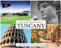 Cover: The Complete Photographic Tour of TUSCANY - Camaleon Publisher