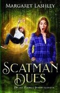 Cover: Scatman Dues - Zazzy Ideas, Inc.