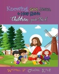 Cover: Knowing God, Jesus, and Holy Spirit - Chelsea Kong