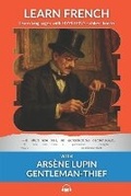 Cover: Learn French with Arsene Lupin Gentleman-Thief - Bermuda Word
