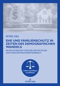 Cover: Ehe und Familienschutz in Zeiten des demografischen Wandels - Peter Lang Verlag