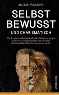 Abbildung von: Selbstbewusst und charismatisch - Source Code Verlag