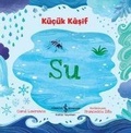 Cover: Su - K&uuml;c&uuml;k Kasif - T&uuml;rkiye Is Bankasi K&uuml;lt&uuml;r Yayinlari