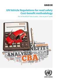 Abbildung von: UN Vehicle Regulations for Road Safety Cost-benefit Methodology - United Nations