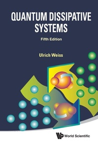 Enlarge image Cover: Quantum Dissipative Systems (Fifth Edition) - World Scientific Publishing Co Pte Ltd