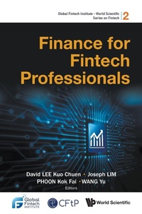 Enlarge image Cover: Finance For Fintech Professionals - World Scientific Publishing Co Pte Ltd