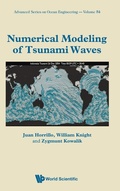 Cover: Numerical Modeling Of Tsunami Waves - World Scientific Publishing Co Pte Ltd