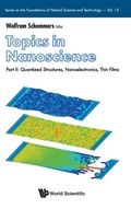 Cover: Topics In Nanoscience - Part Ii: Quantized Structures, Nanoelectronics, Thin Films - World Scientific Publishing Co Pte Ltd