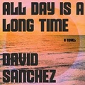 Cover: All Day Is a Long Time - HarperAudio