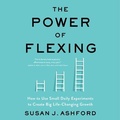 Cover: The Power of Flexing Lib/E - HarperCollins