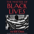 Cover: The Matter of Black Lives - HarperCollins