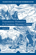 Cover: Performing Hybridity in Colonial-Modern China - Palgrave MacMillan