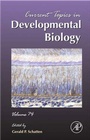 Cover: Current Topics in Developmental Biology - Academic Press