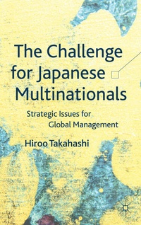 Enlarge image Cover: The Challenge for Japanese Multinationals - Palgrave Macmillan