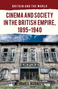 Cover: Cinema and Society in the British Empire, 1895-1940 - Palgrave Macmillan