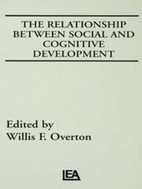 Enlarge image Cover: The Relationship Between Social and Cognitive Development - Psychology Press Ltd