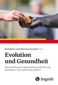 Abbildung von: Evolution und Gesundheit - Hogrefe