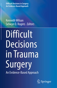 Bild: Difficult Decisions in Trauma Surgery - Springer