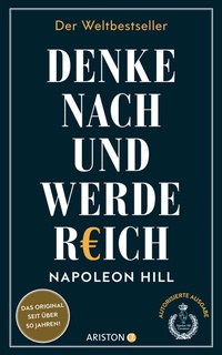 Abbildung von: Denke nach und werde reich - Ariston