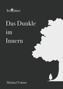 Cover: Das Dunkle im Innern - BoD - Books on Demand