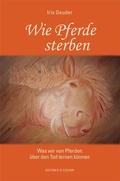 Cover: Wie Pferde sterben - Fischer, R. G.