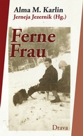 Bild: Ferne Frau - Drava