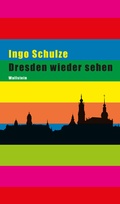 Cover: Dresden wieder sehen - Wallstein